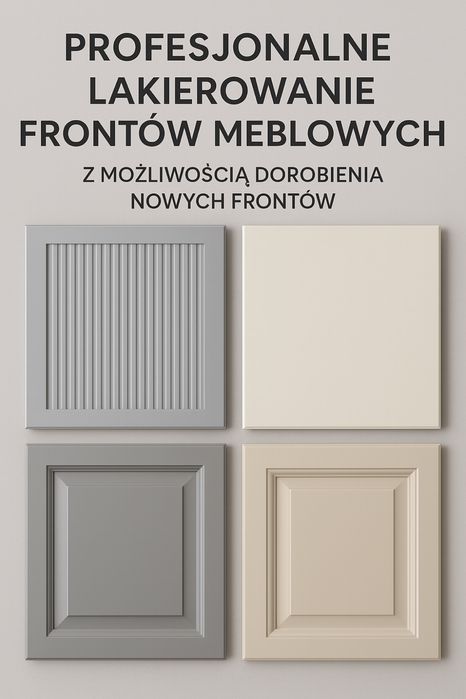 Profesjonalne lakierowanie frontów meblowych – nowe fronty na wymiar
