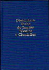 Dicionário Verbo de Inglês Técnico e Científico