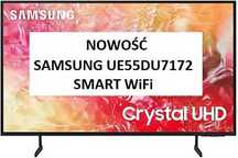 NOWOŚĆ Nowy Samsung 55DU7172U - 55" - 4K - Smart TV Tizen