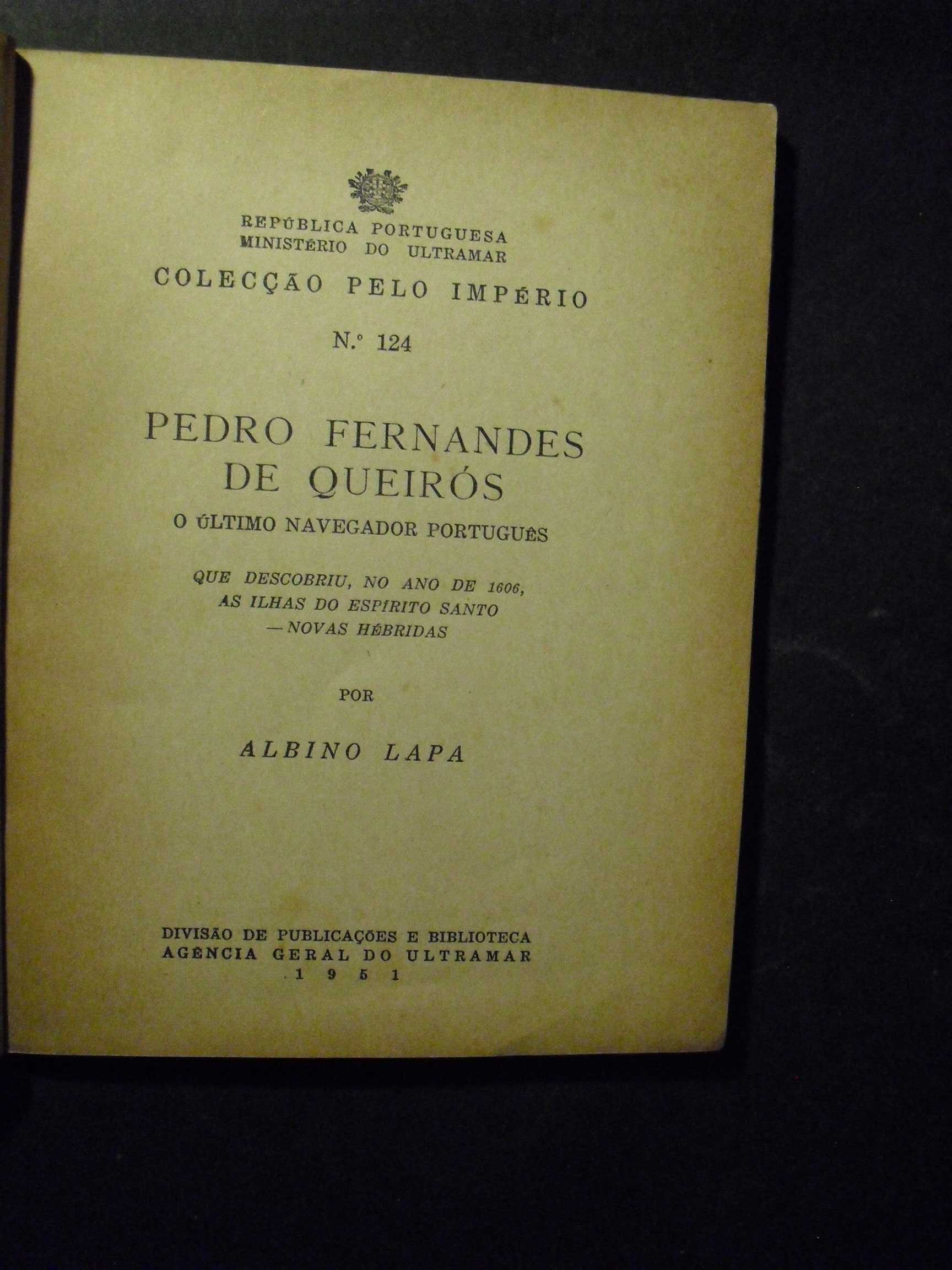 Lapa (Albino);Pedro Fernandes de Queirós,o Ultimo Navegador
