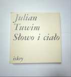 Julian Tuwim Słowo i ciało