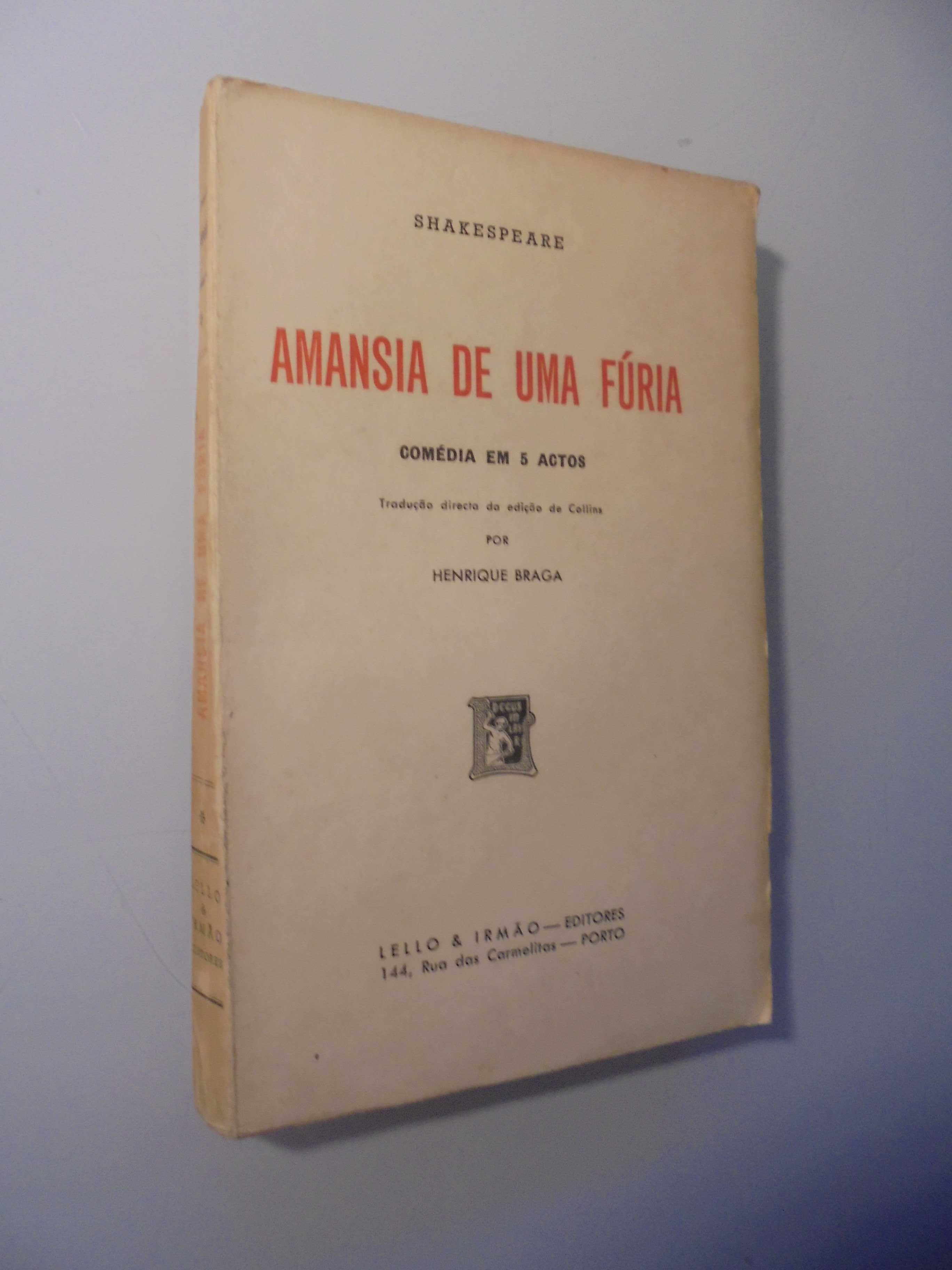 Shakespeare;Amansia de uma Fúria