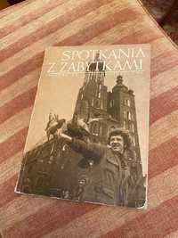 Spotkania z Zabytkami czasopismo album o sztuce architektura art 1979