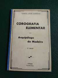 Corografia Elementar do Arquipélago da Madeira de Alberto A. Sarmento