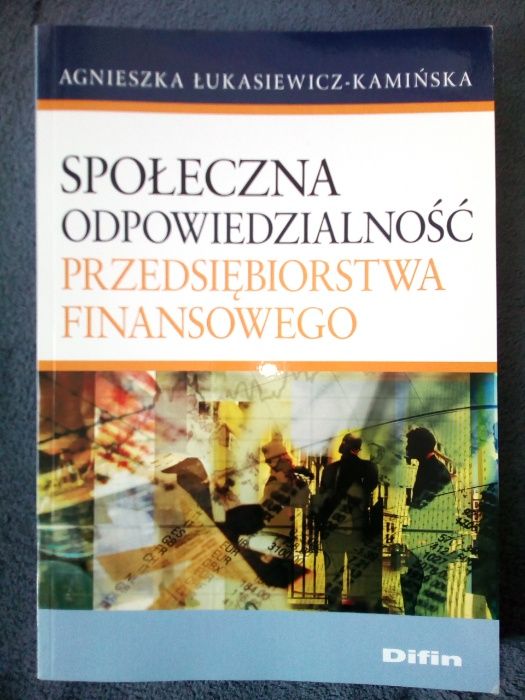 A. Łukasiewicz-Kamińska, Społ. odpowiedzialność przedsiębiorstwa finan