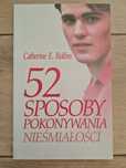 52 sposoby na pokonanie nieśmiałosci. C. E. Rollins
