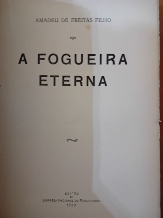 A Fogueira- Eterna