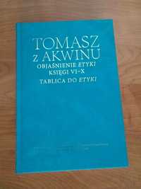 Tomasz z Akwinu, Objaśnienie Etyki, tom II