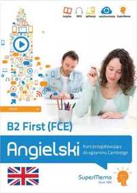 B2 First (FCE). Kurs przyg. do egz. Cambridge - Paweł Topol