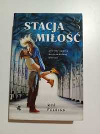 Zoë Folbigg "Stacja miłość"