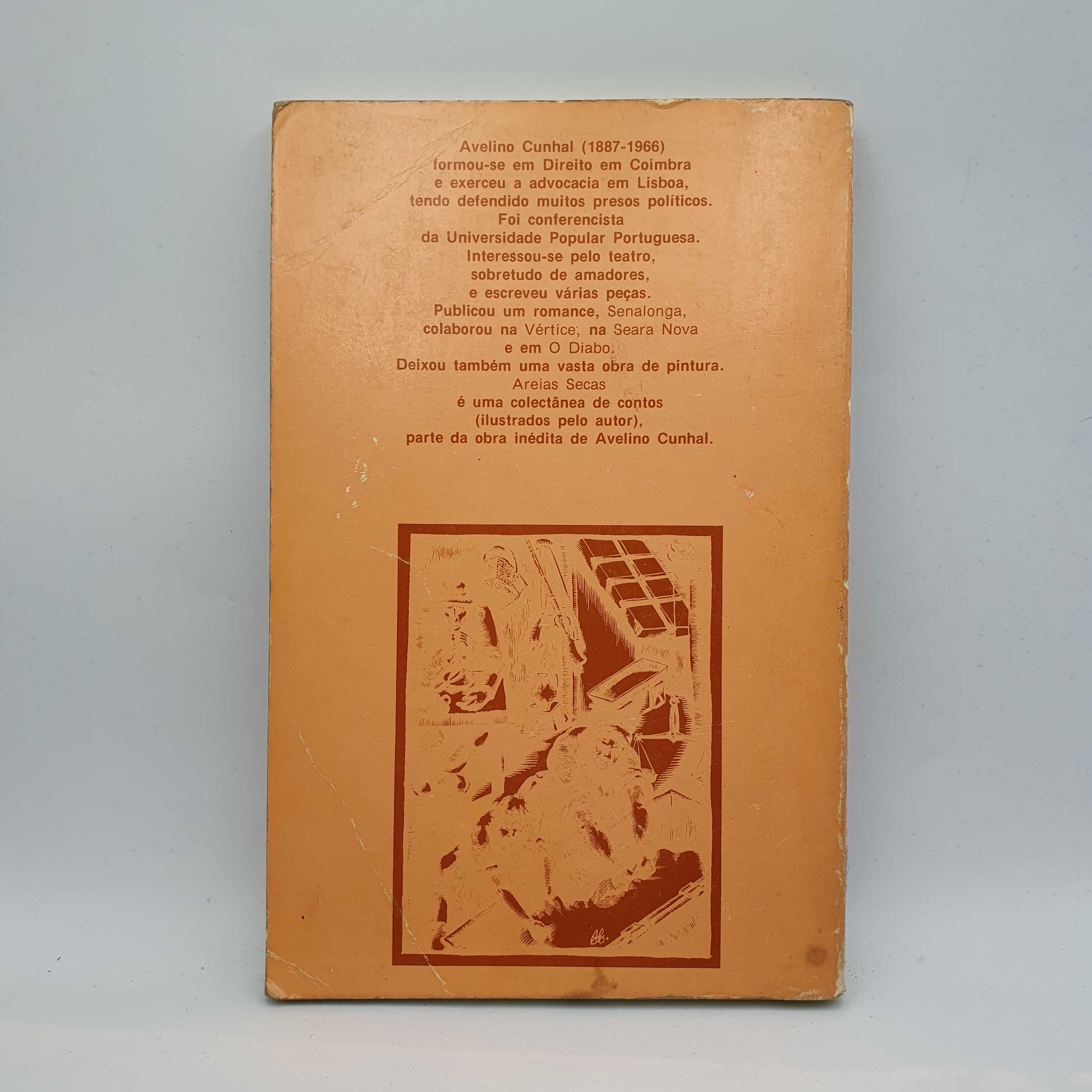Livro - Avelino Cunhal - Areias Secas - Ref-PA6