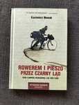 REZERWACJA Rowerem i pieszo przez czarny ląd Kazimierz Nowak