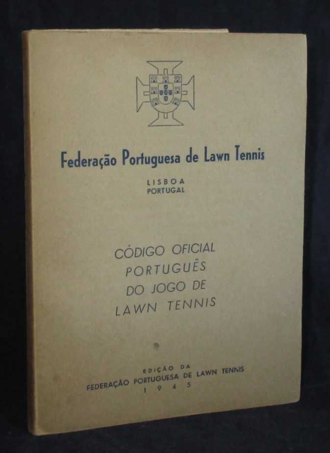 Livro Código Oficial Português do Jogo de Lawn Tennis 1945