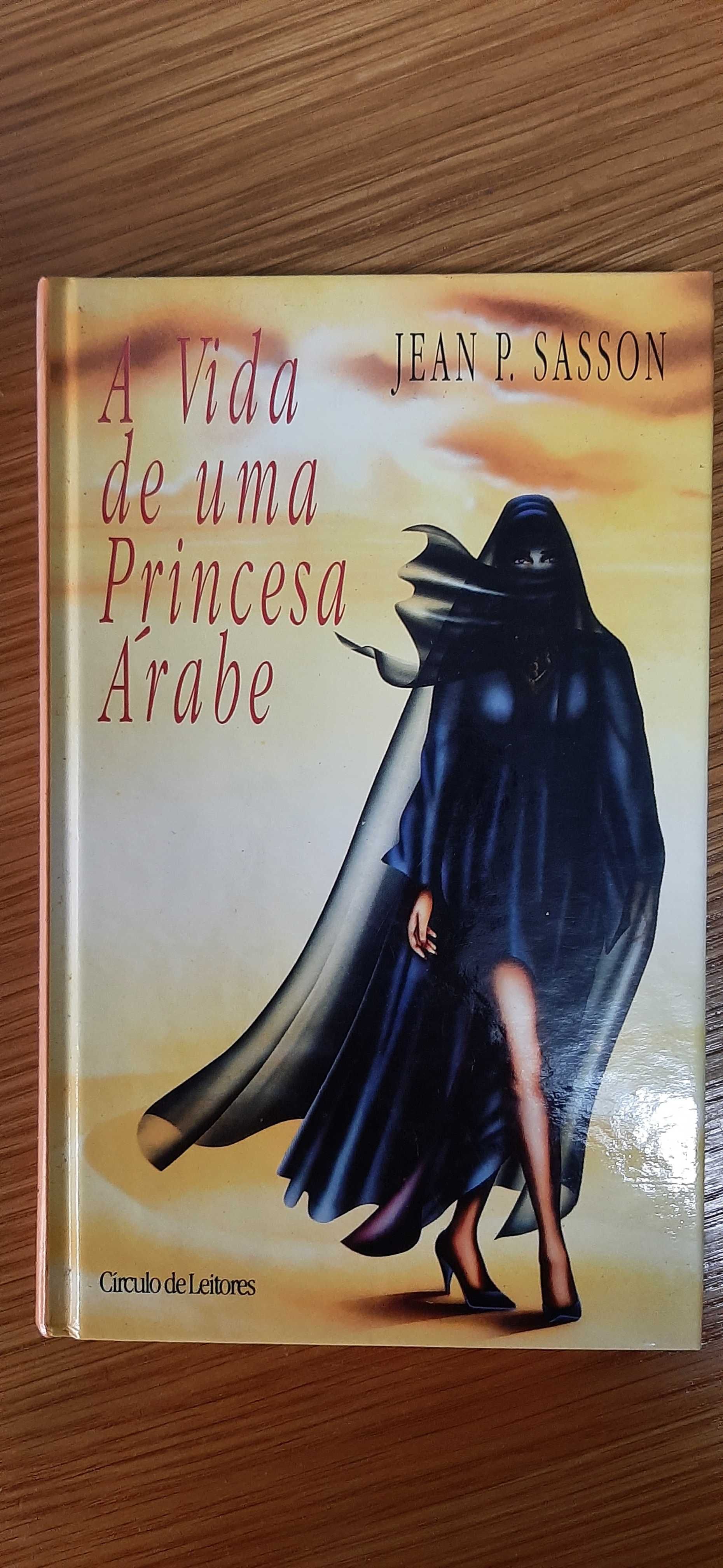 Livro "A Vida de uma Princesa Árabe" (Jean P. Sasson)