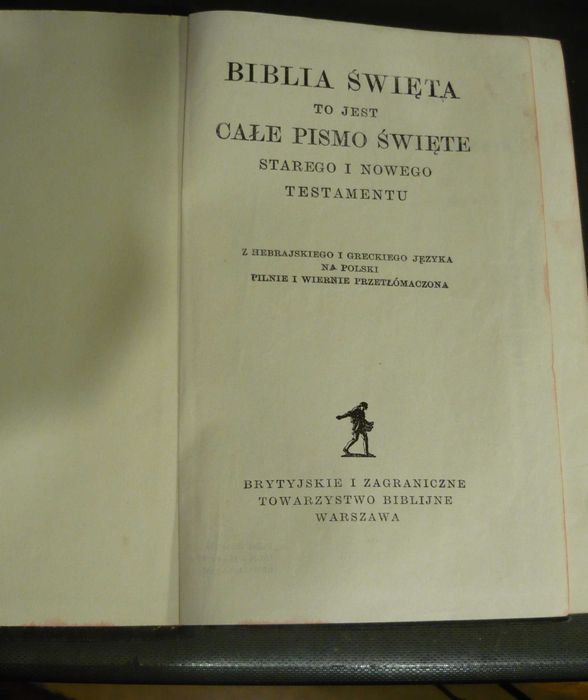 Biblia to jest całe Pismo Święte - wydanie z 1972 r. ?