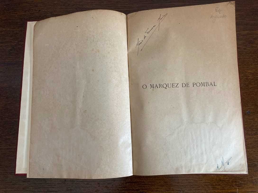 Livro O Marquês de Pombal (1905) de J.M. Latino Coelho