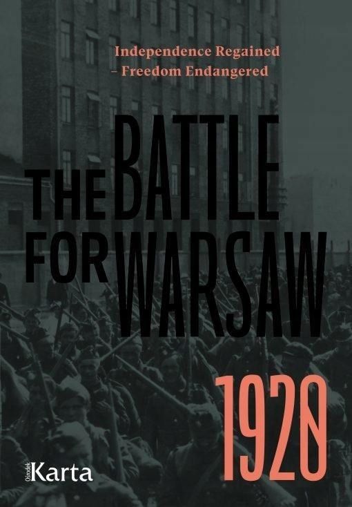 The Battle For Warsaw 1920, Praca Zbiorowa