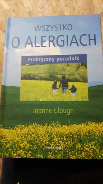 Wszystko o alergiach - praktyczny poradnik Joanne Clough