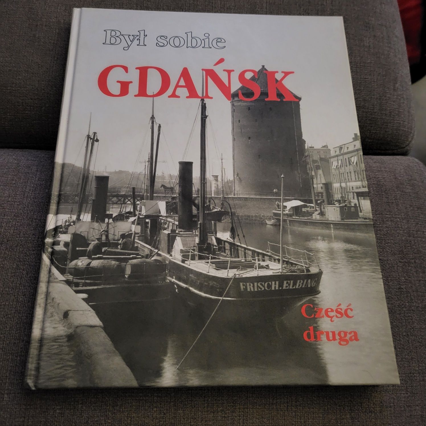 Był sobie Gdańsk część druga