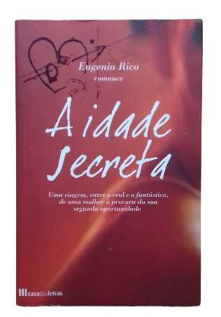 A Idade Secreta, de Eugenia Rico