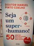 Seja Um Super-Humano!