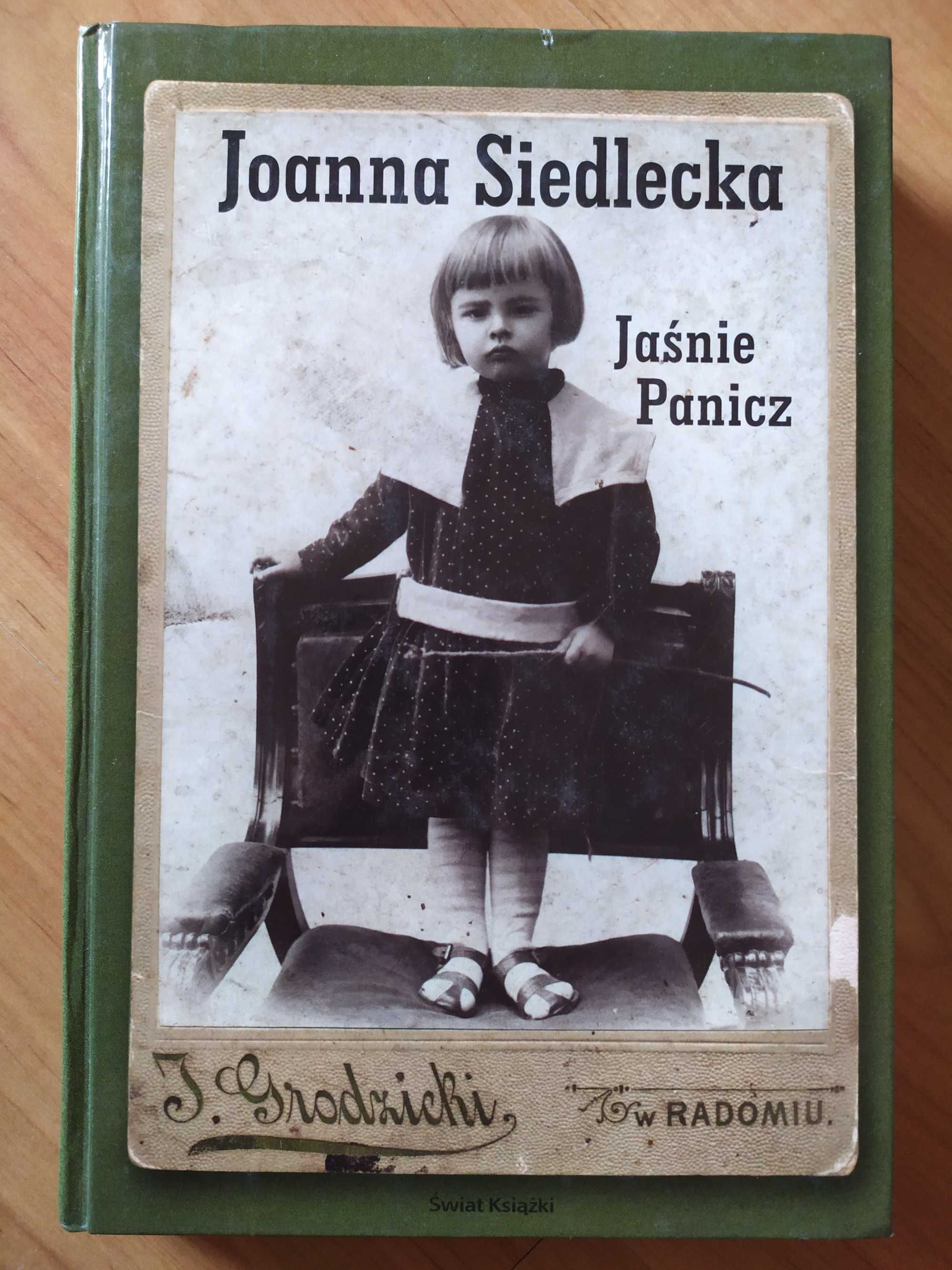 Jaśnie Panicz; Joanna Siedlecka