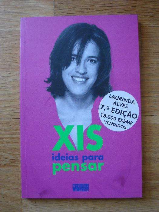 Xis Ideias Para Pensar - Laurinda Alves