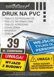Tablice informacyjne, druk na pcv, aluminium