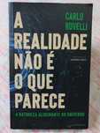 A Realidade Não é o que Parece - Carlo Rovelli