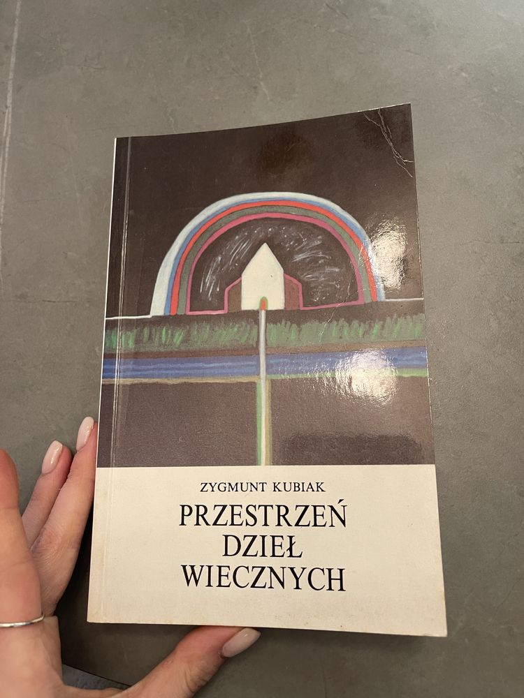 Zygmunt Kubiak – Przestrzeń dzieł wiecznych