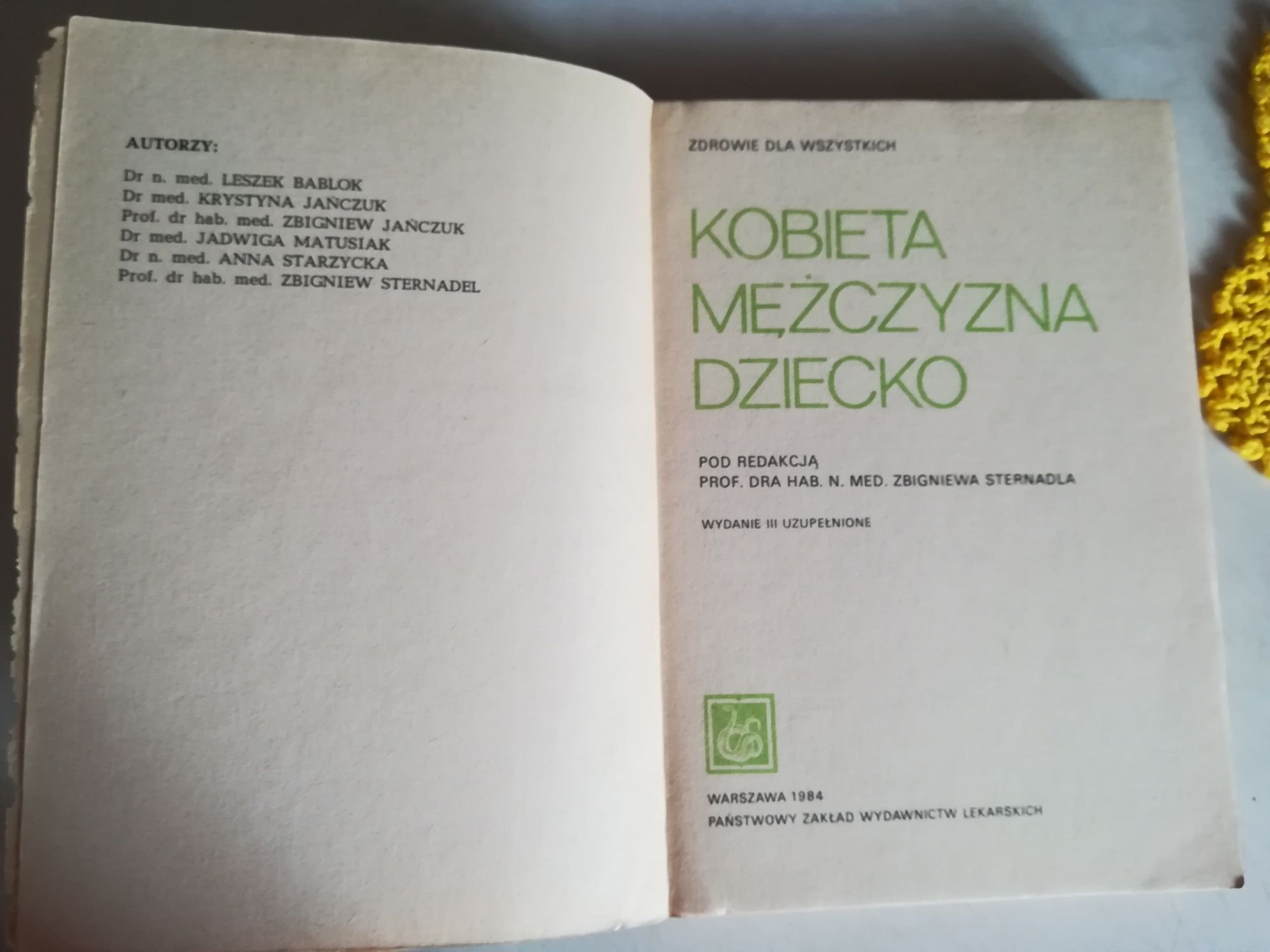 Książka - Kobieta mężczyzna dziecko - Zbigniew Sternadla - 1984 rok