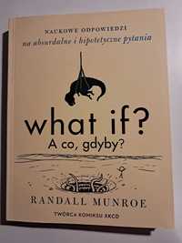 "What If: A Co Gdyby" Randall Munroe UŻYWANA