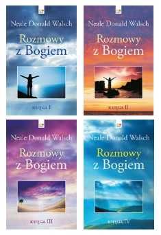 Rozmowy z Bogiem księgi 1-4 w2021
Autor: Neale Donald Walsch