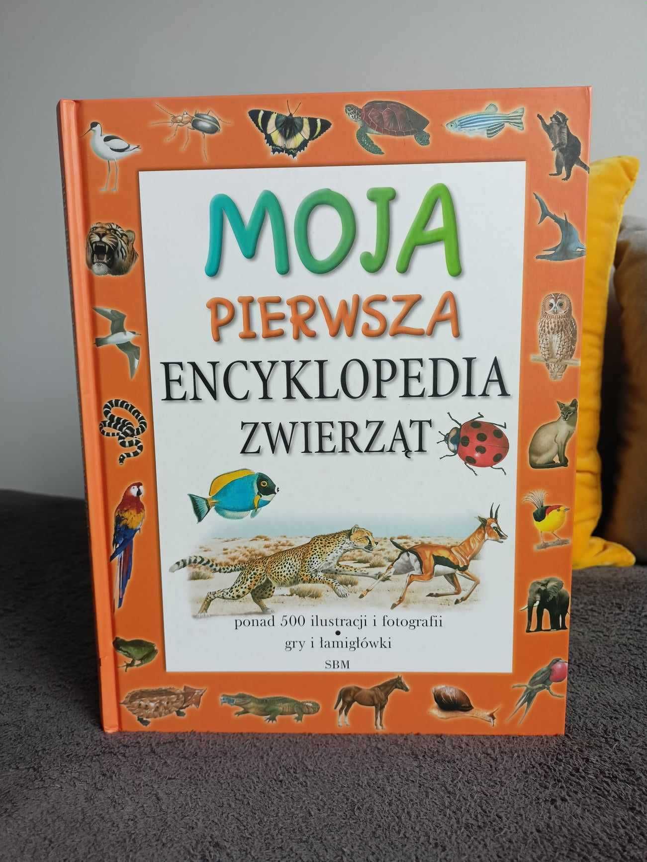 Książka "Moja pierwsza encyklopedia zwierząt" wydawnictwo SBM