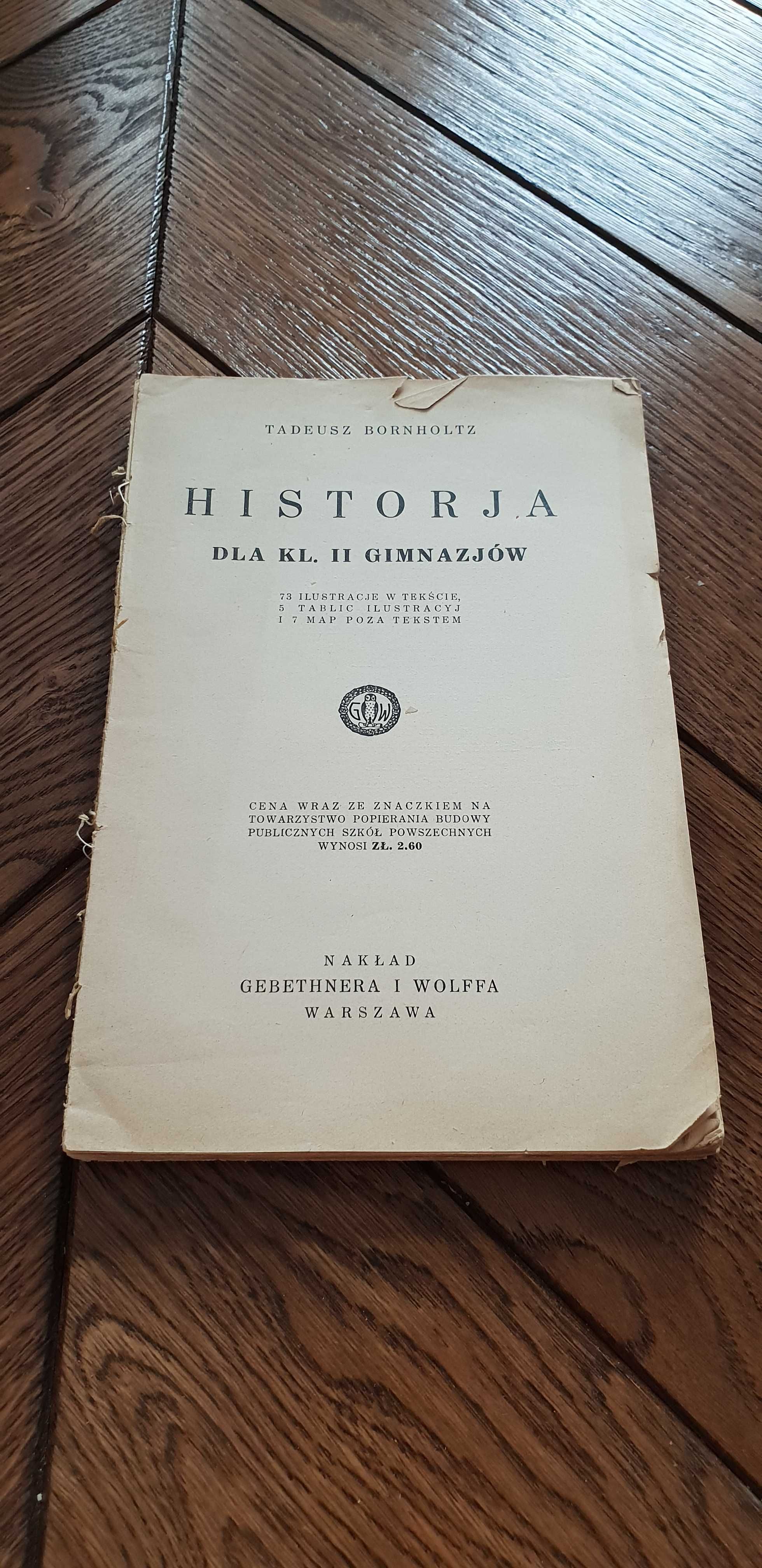 Książka rok 1934 "Podręcznik do Historji" Tadeusz Bornholtz