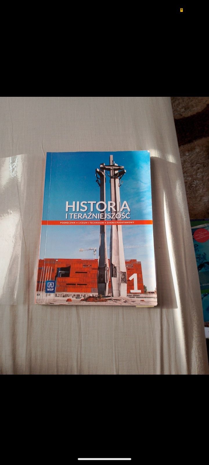 Sprzedam podręcznik do 1 klasy technikum z Historii i teraźniejszość