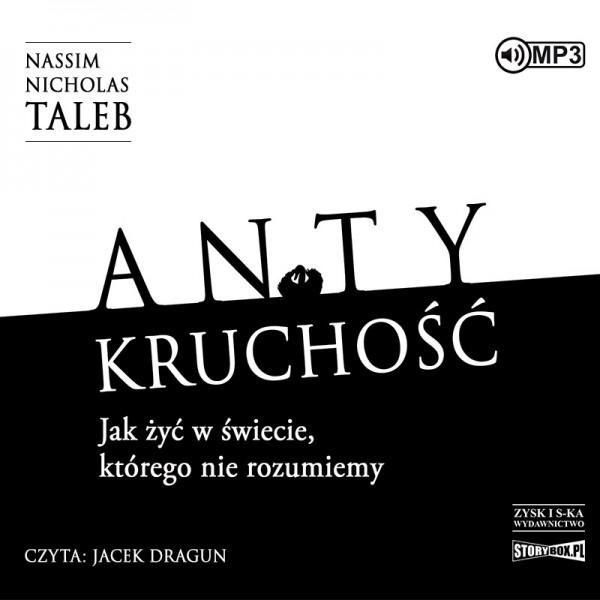 Antykruchość. Jak Żyć W Świecie. Audiobook 2cd