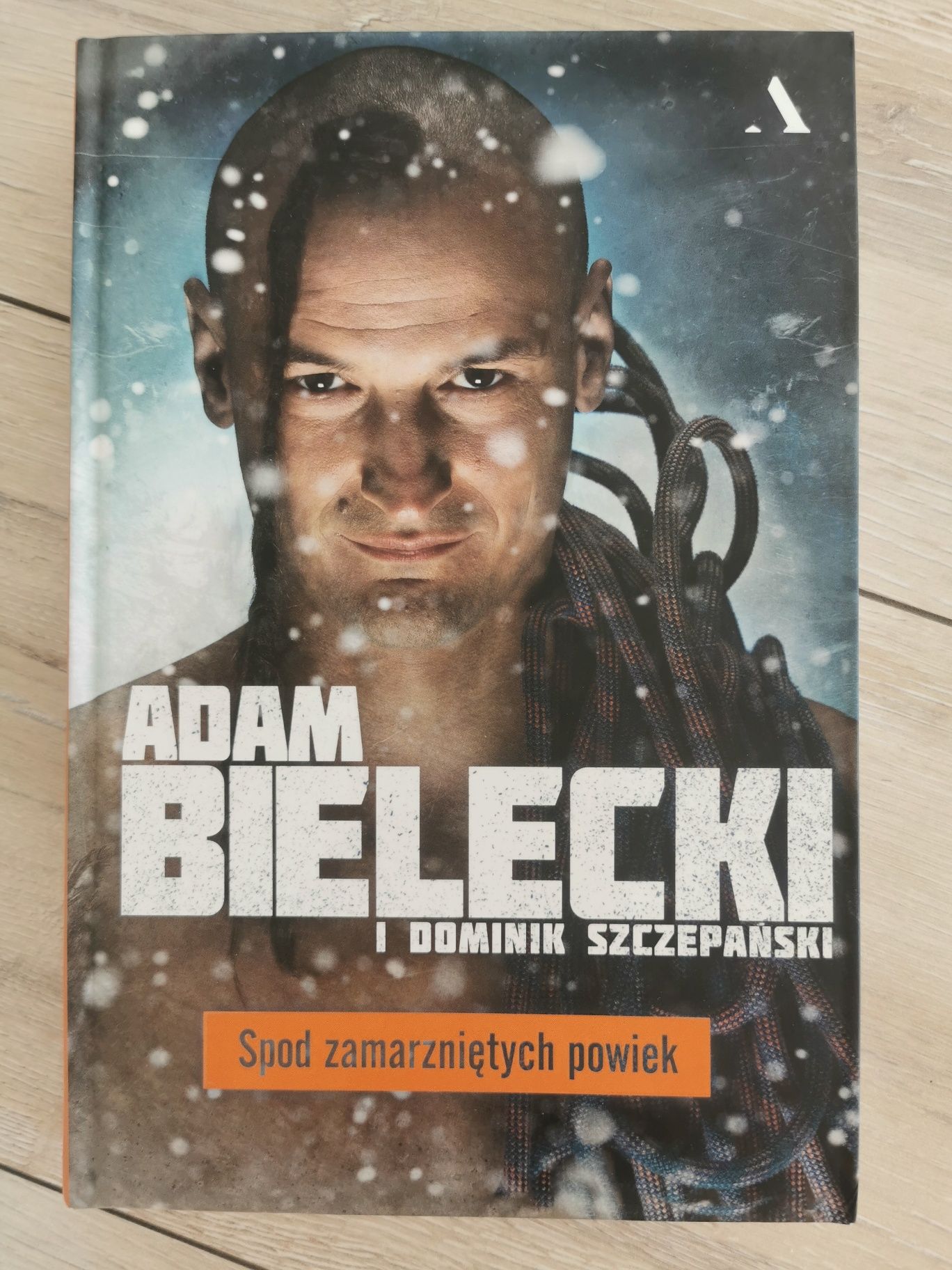 Książka Adam Bielecki Spod zamarzniętych powiek