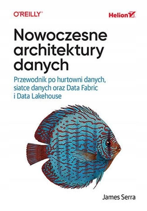 Nowoczesne Architektury Danych, Serra James 31792B01427Ks