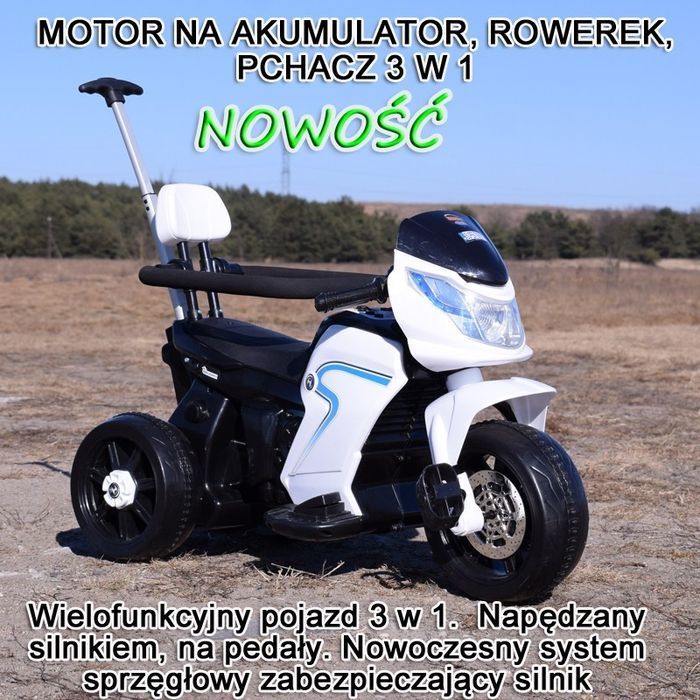 Motorek Na Akumulator, Rowerek I Pchacz 3 W Jednym, Nowość Hl108