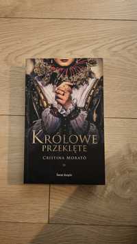 "Królowe Przeklęte" Cristina Morato