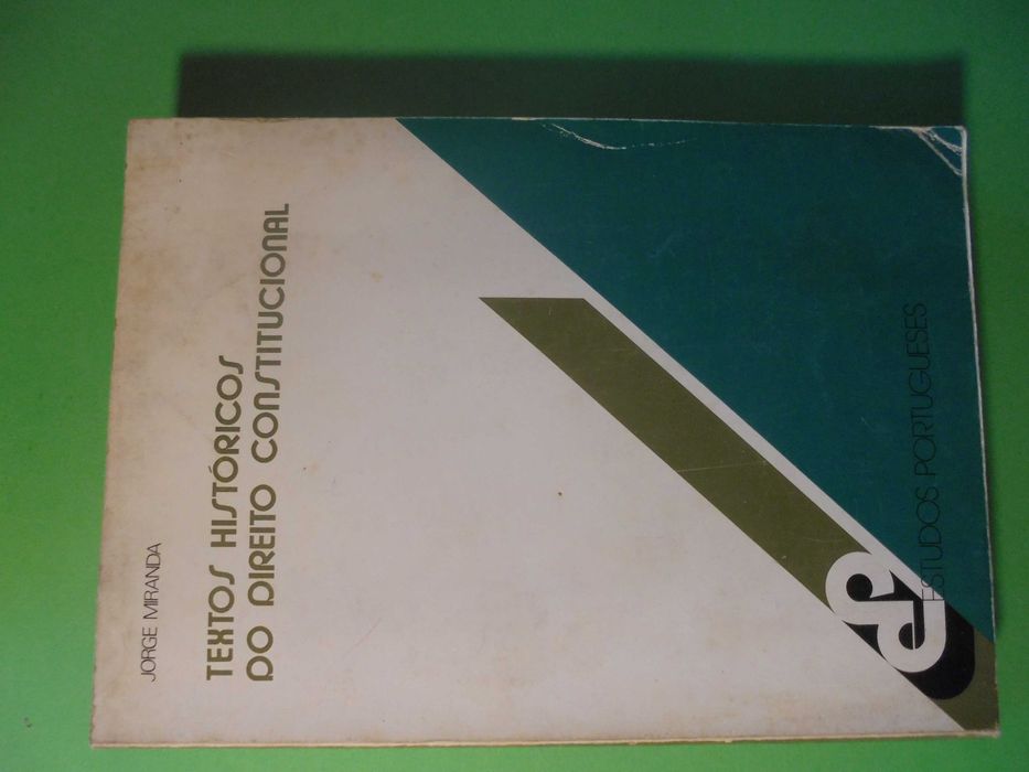 Miranda (Jorge);Textos Históricos do Direito Constitucional