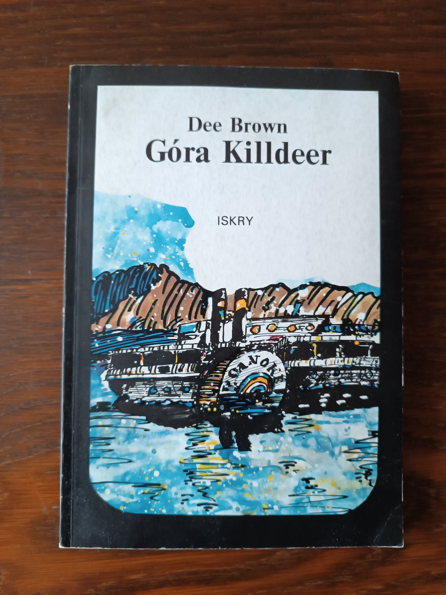 Książka "Góra Killdeer"