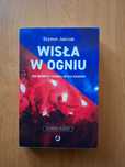 Super Książka! Szymon Jadczak 'Wisła w ogniu'
