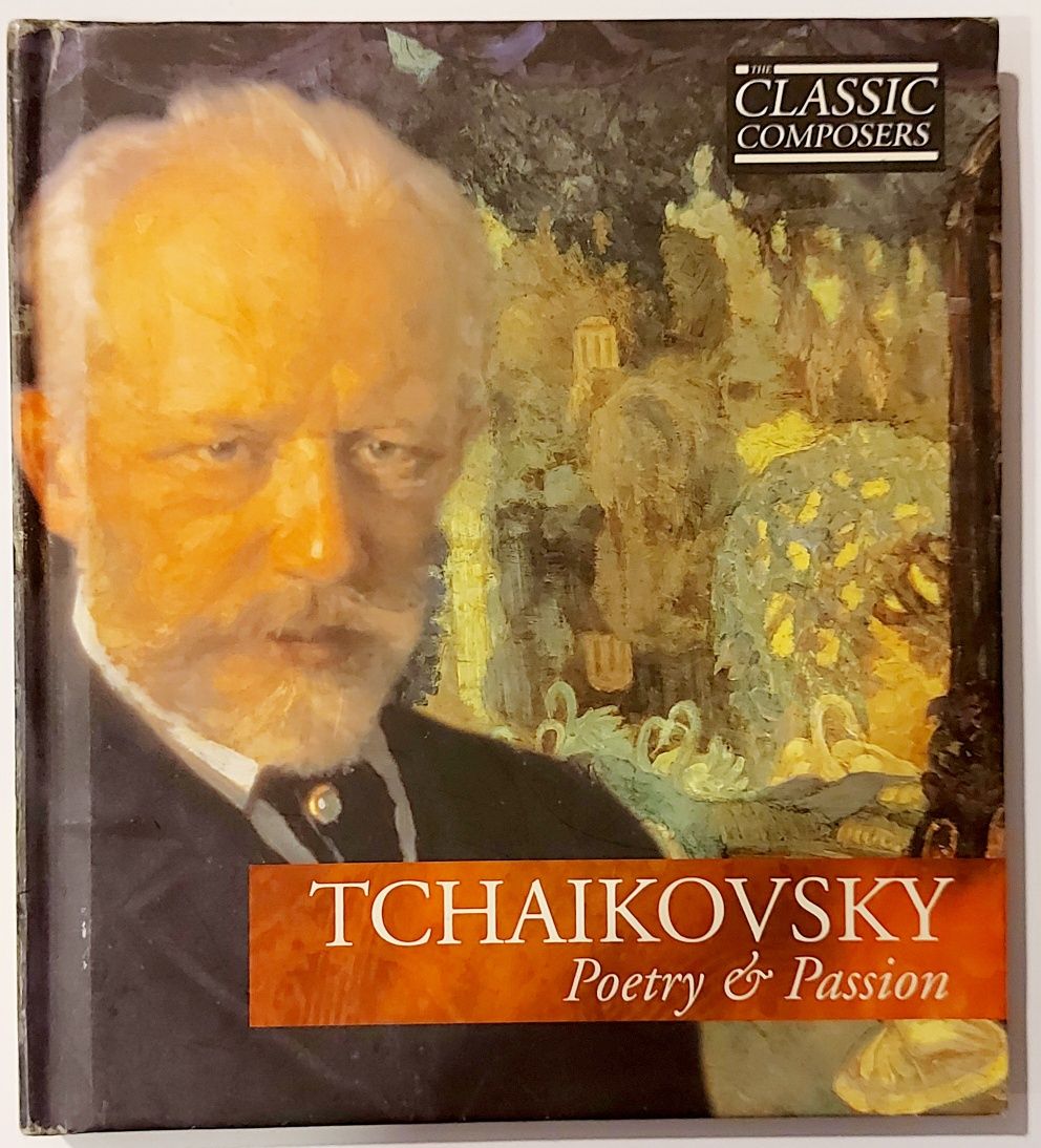 Mistrzowie Muzyki Klasycznej Tchaikovsky Poetry & Passion 2003r