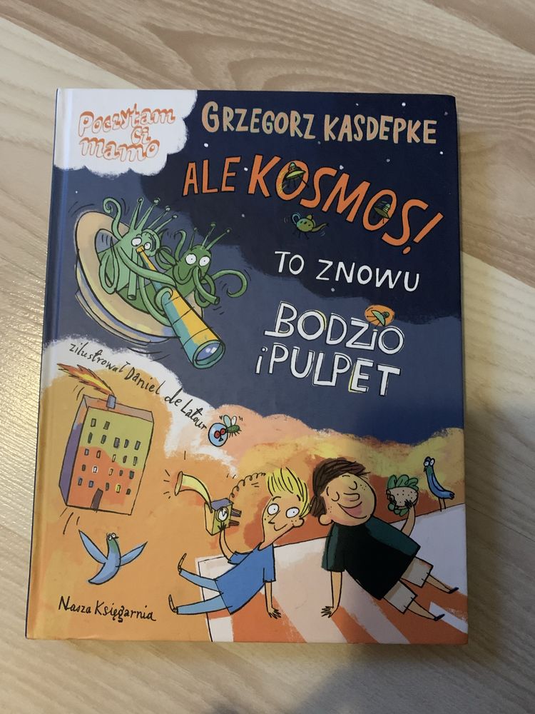 Ale kosmos! To znowu Bodzio i Pulpet