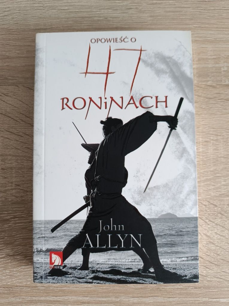 John Allyn - Opowieść o 47 Roninach