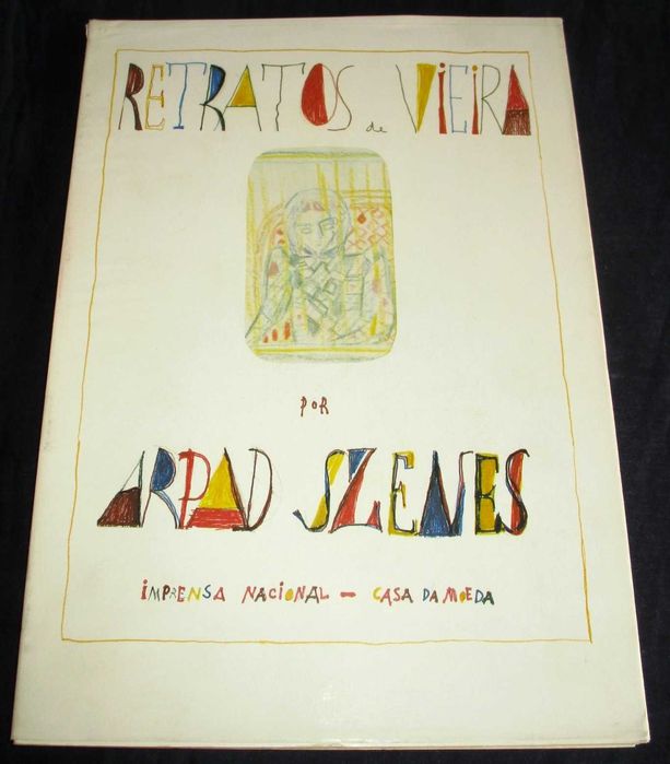 Livro Retratos de Vieira por Arpad Szenes INCM