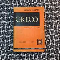 Greco: A Sua Vida e a Sua Obra - Antonina Vallentin