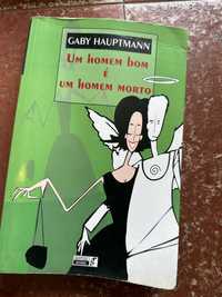 Livro um homem bom e um homem morto